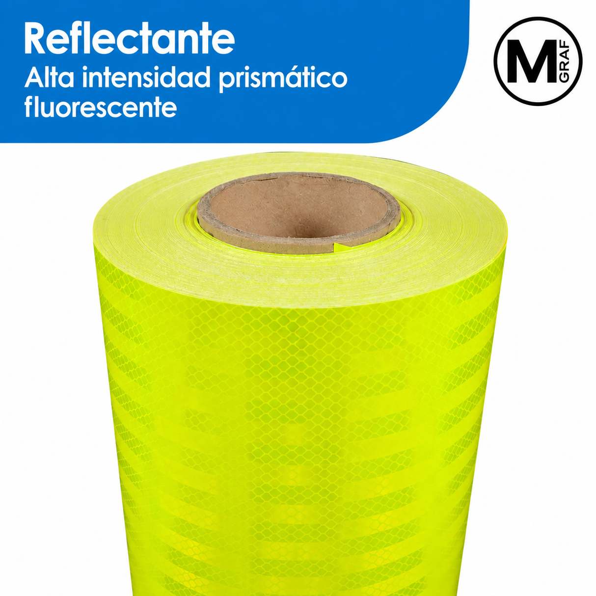 REFLECTANTE ALTA INTENSIDAD PRISMATICO MGRAF FLUORESCENTE YELLOW 5 AÑOS