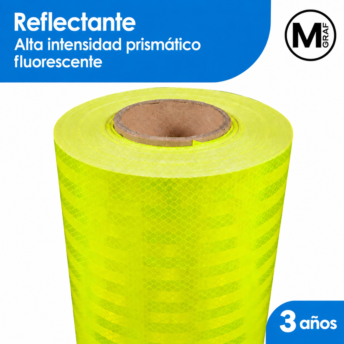 REFLECTANTE ALTA INTENSIDAD PRISMATICO MGRAF FLUORESCENTE YELLOW 3 AÑOS